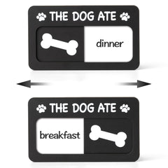 EliteSign vue avant de la plaque The Dog Ate, rappel repas visible et amusant