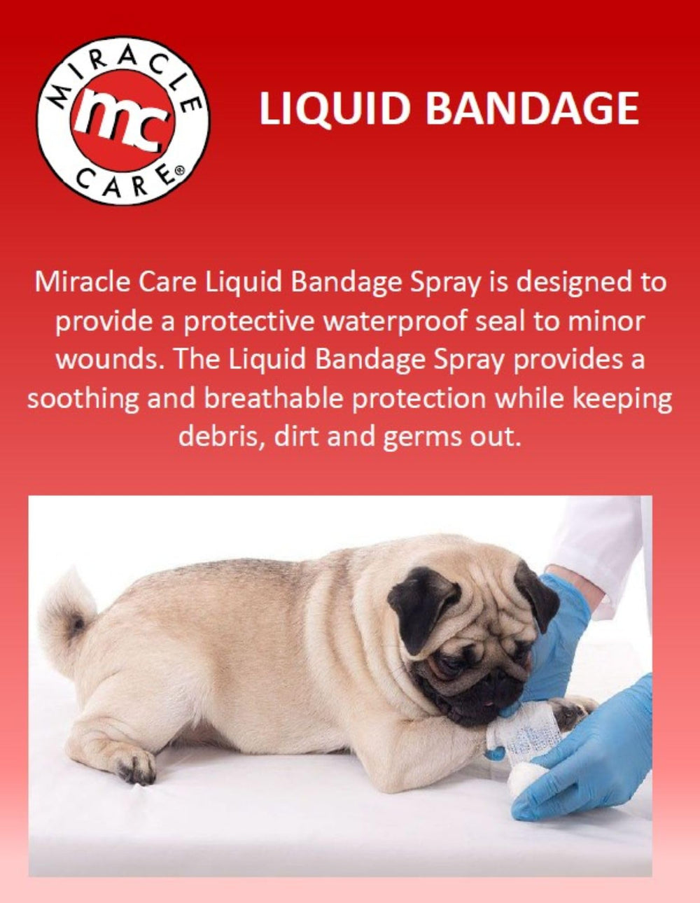 Miracle Care en cours d’utilisation sur un chien bénéfice protection contre saleté