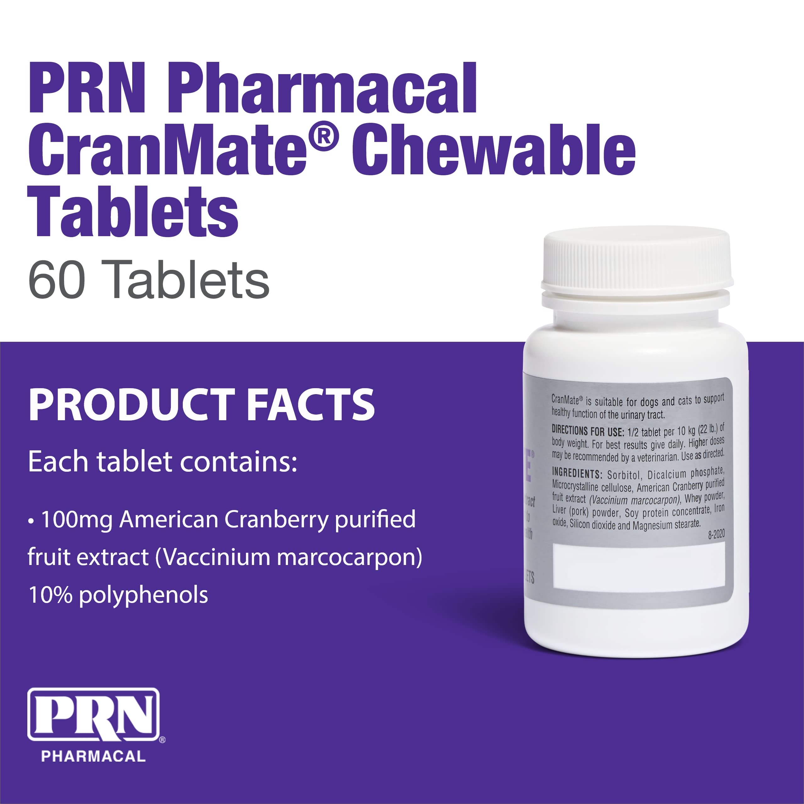PRN CranMate gros plan sur comprimé montrant texture et appétence pour administration aisée