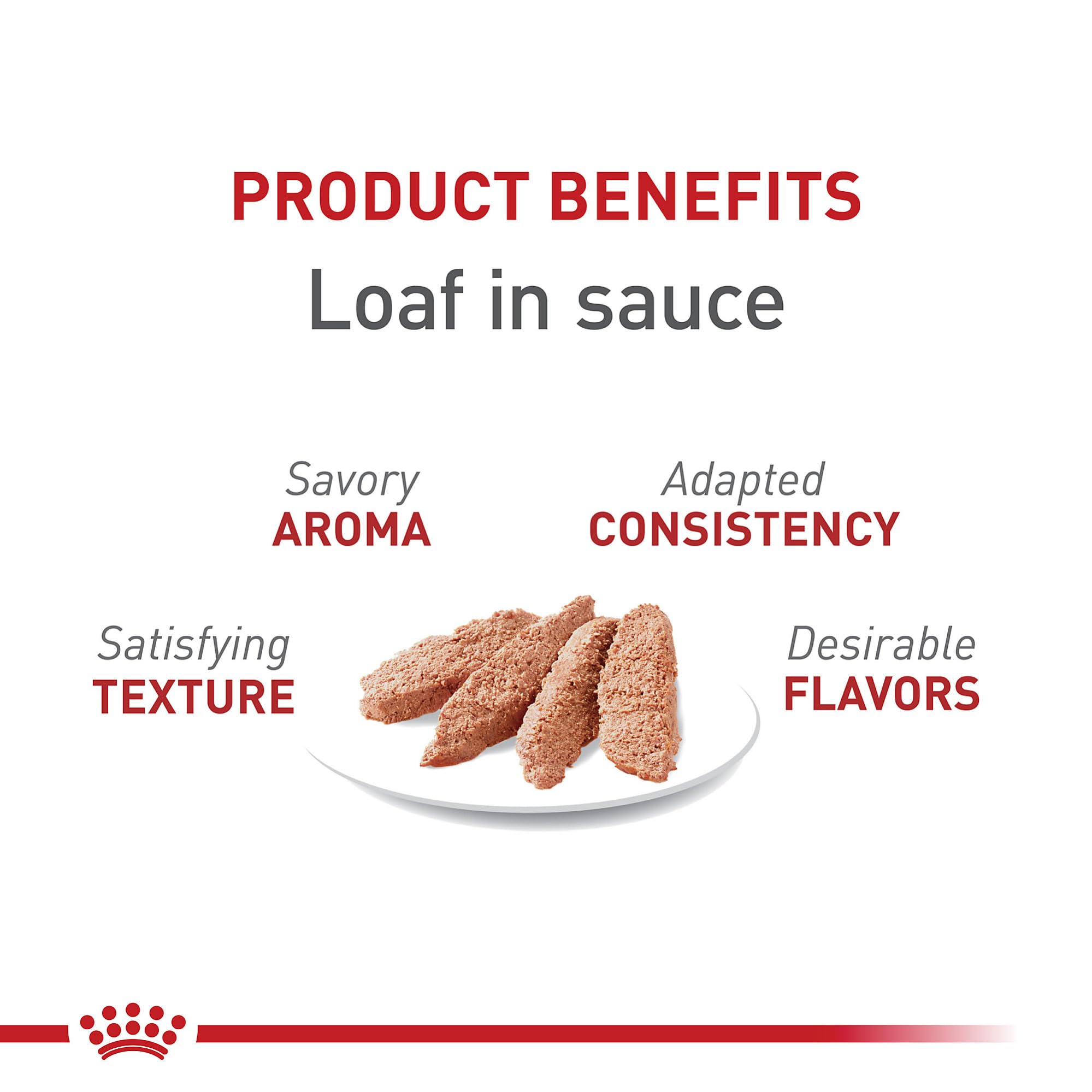 ROYAL CANIN gros plan sur la texture loaf montrant appétence et tendreté