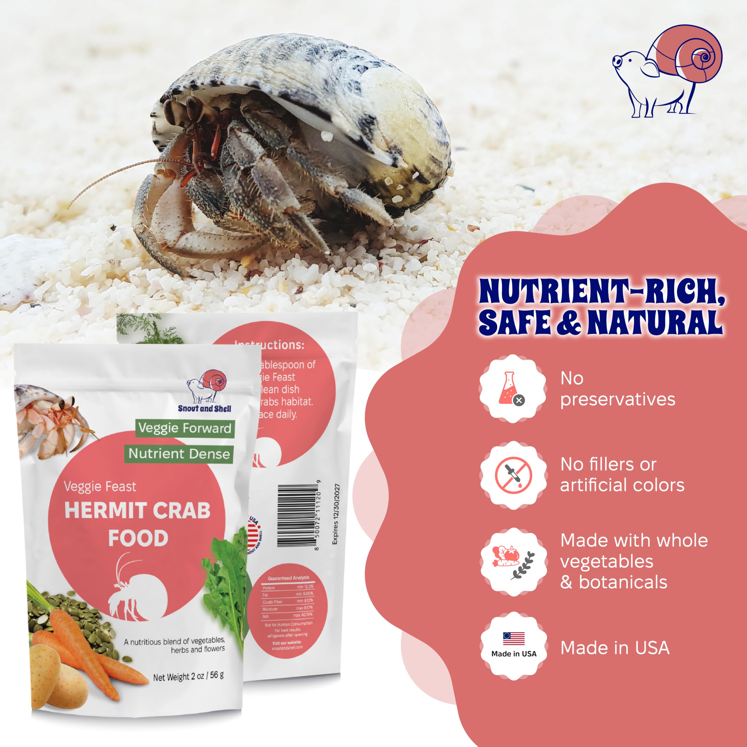 Snout and Shell comparaison taille 56 g pour évaluer quantité et conservation